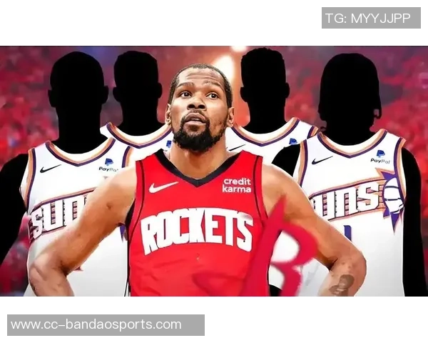 火箭新赛季首发阵容预测：谢泼德阿门杜兰特小贾申京能否成豪强